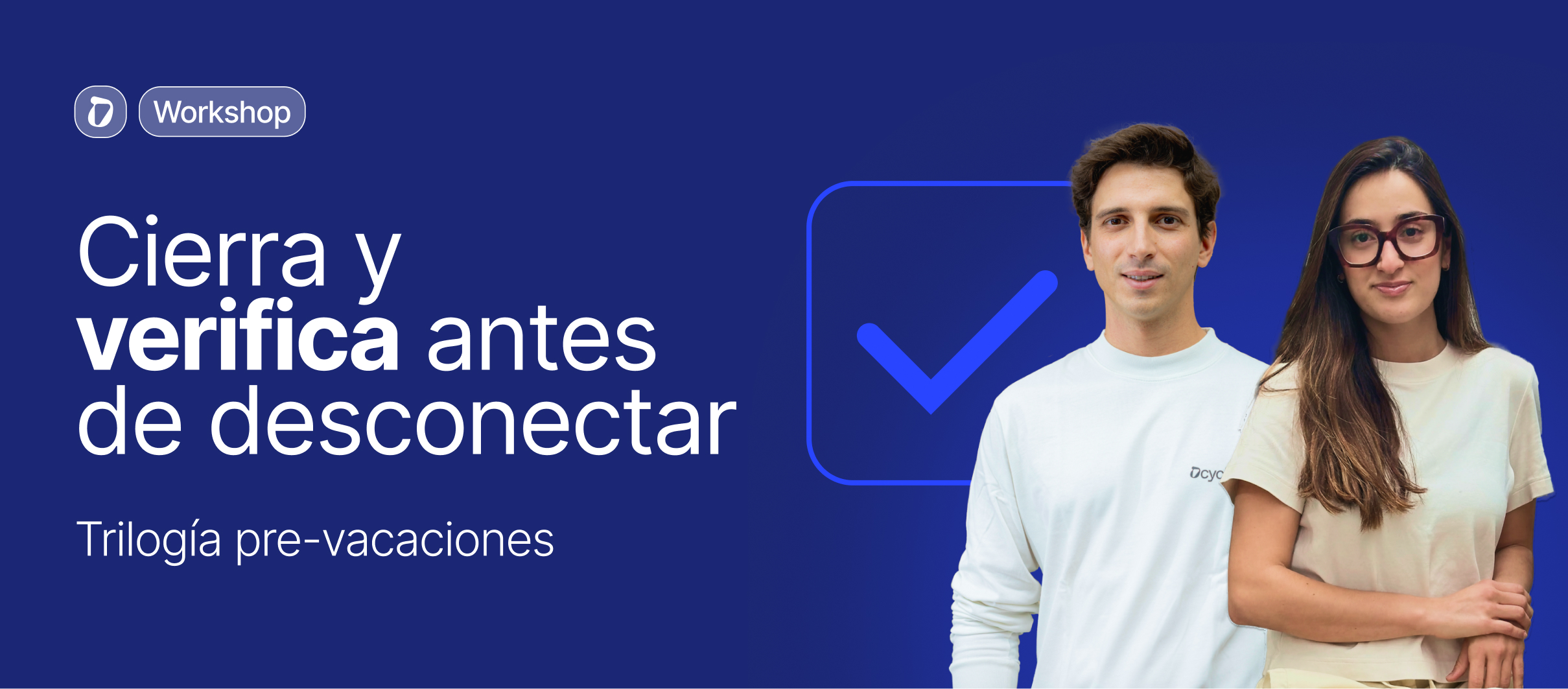 Apúntate a las 3 sesiones y llega al verano con todo cerrado